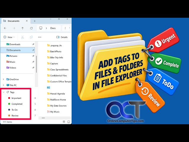 Keep Your Files and Folders Organized by Adding Tags to File Explorer