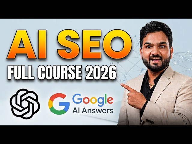 AI SEO Full Course 2026 | Rank on ChatGPT, Google AI & Perplexity