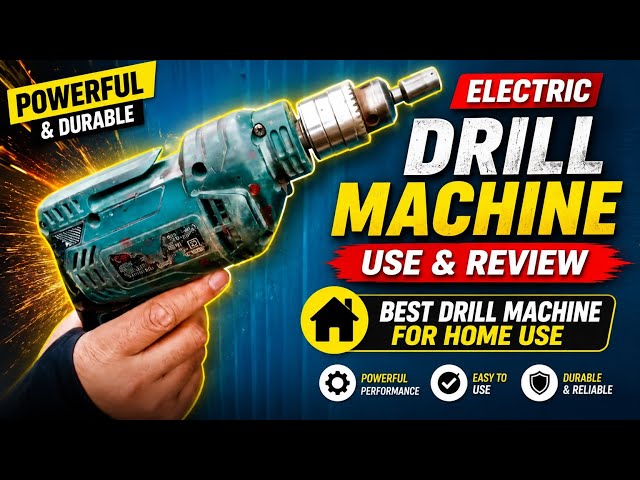 Electric drill machine use || Best drill machine for home use