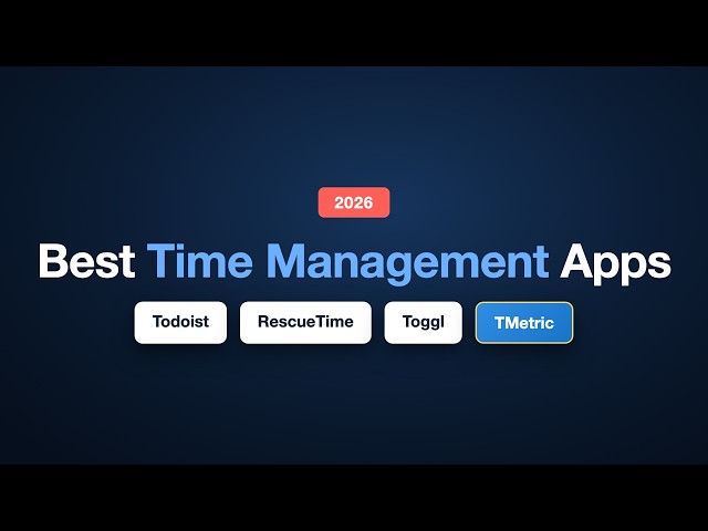 Best Time Management Apps in 2026