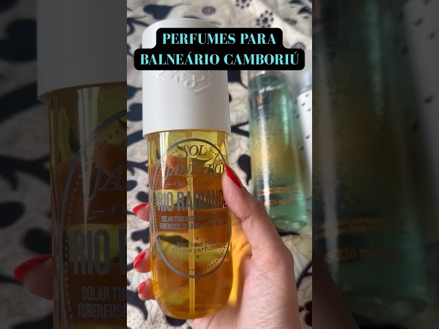 🌊 Férias em BALNEÁRIO CAMBORIÚ - PERFUMES Favoritos