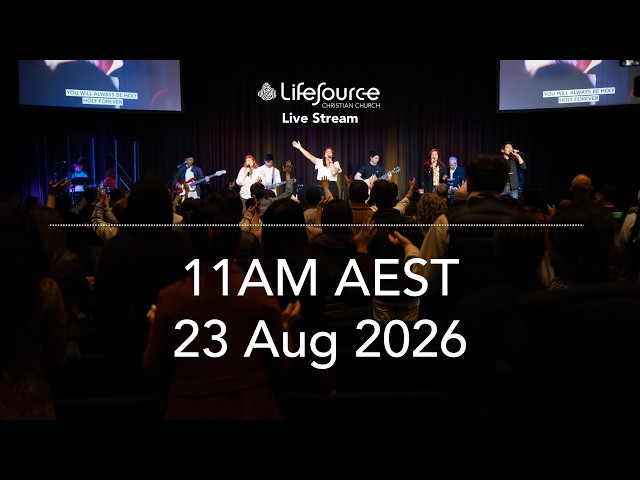 LifeSource Online  - Adore Series Week 4 - Sunday 23rd Aug 2026