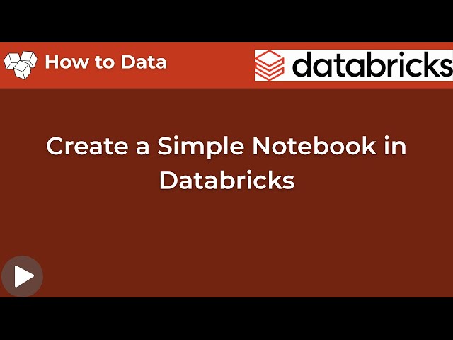 How to Create a Simple Notebook in Databricks | Quick Tutorial