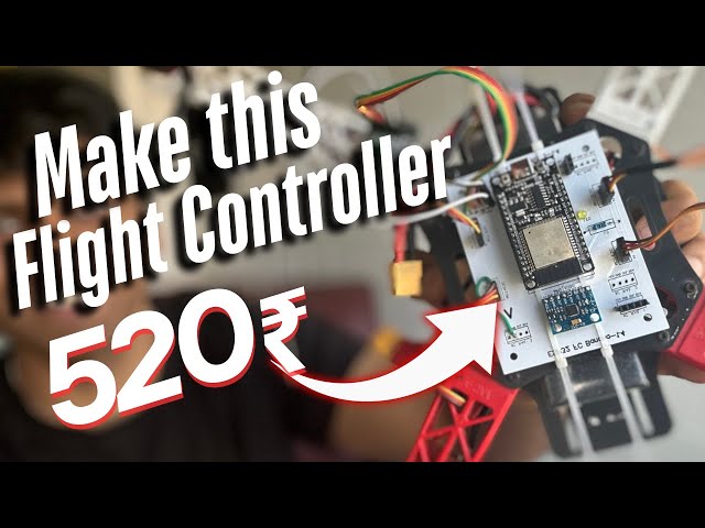 Make ESP32 FC Drone from scratch - Full Guide