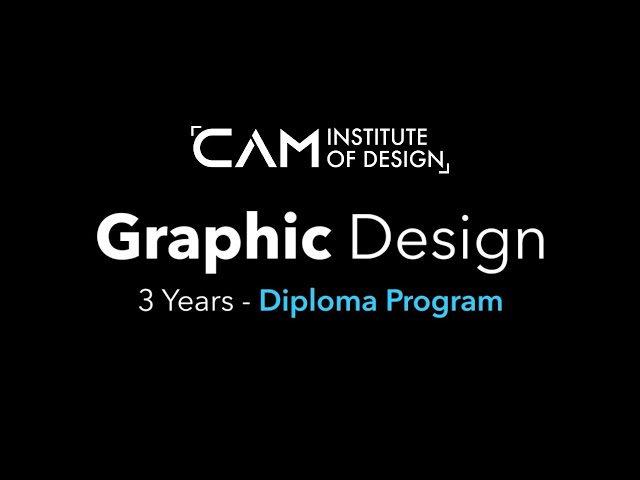 Graphic Design Diploma Program | CAM Institute of Design