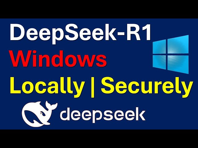 Install and Run Locally DeepSeek-R1 AI Model on Windows