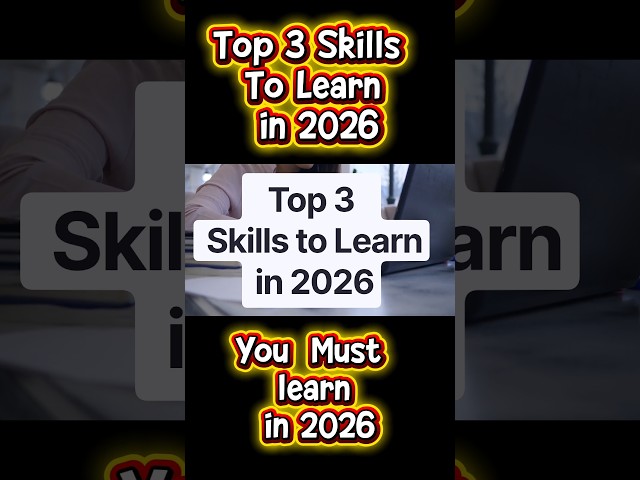 Top 3 Skills to Learn in 2026 l Future Skills
