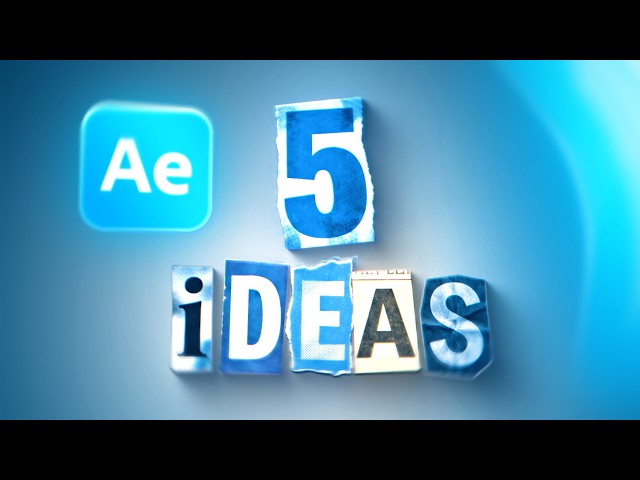5 Editing Ideas You Should Try | After Effects