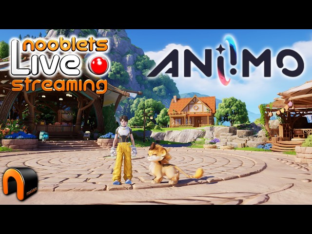 Aniimo TAMING BOSSES With Nooblets LIVE!  :)