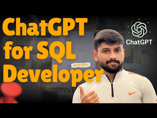 ChatGPT for SQL Developers | 5 Real-World Use Cases 🚀