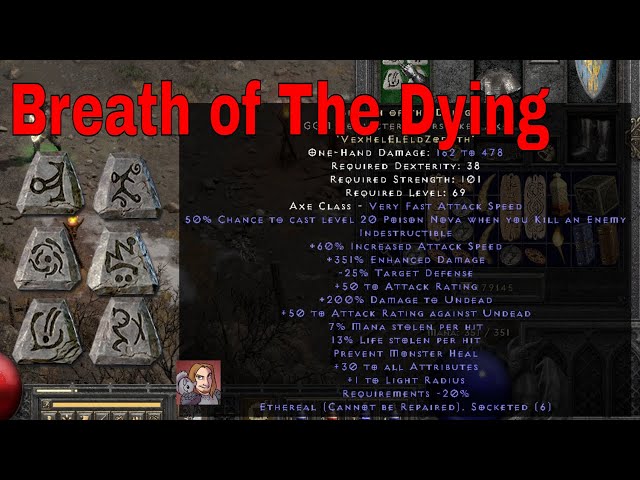 Diablo II Resurrected Rune Words - Breath Of The Dying (Vex Hel El Eld Zod Eth)