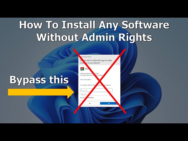 How To Install Any Software Without Admin Rights.