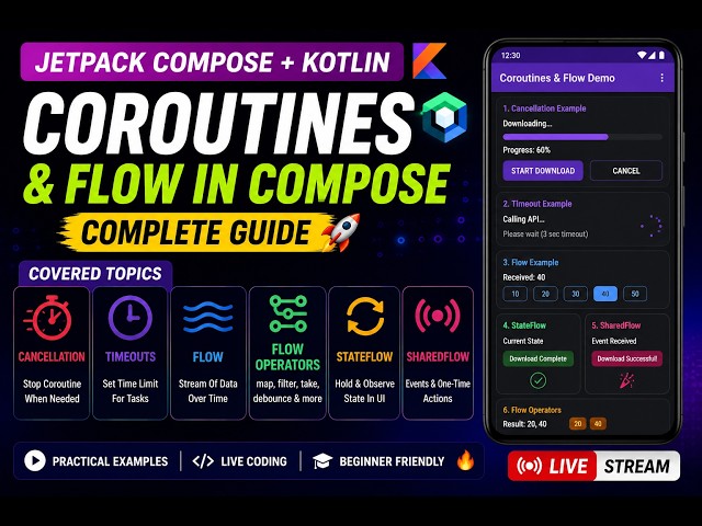 Jetpack Compose + Kotlin Coroutines & Flow | Cancellation, Timeout, Flow, StateFlow & SharedFlow 🔥