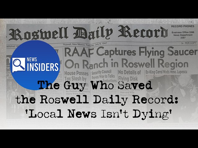 The Guy Who Saved the Roswell Daily Record: 'Local News Isn't Dying'