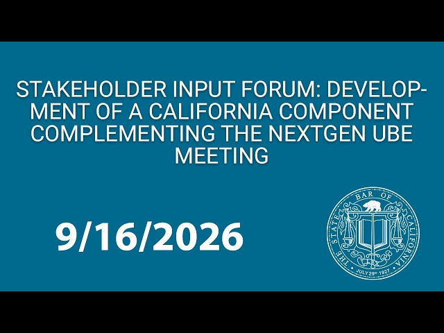 Stakeholder Input Forum: Development of a CA Component Complementing the NextGen UBE 9-16-2026