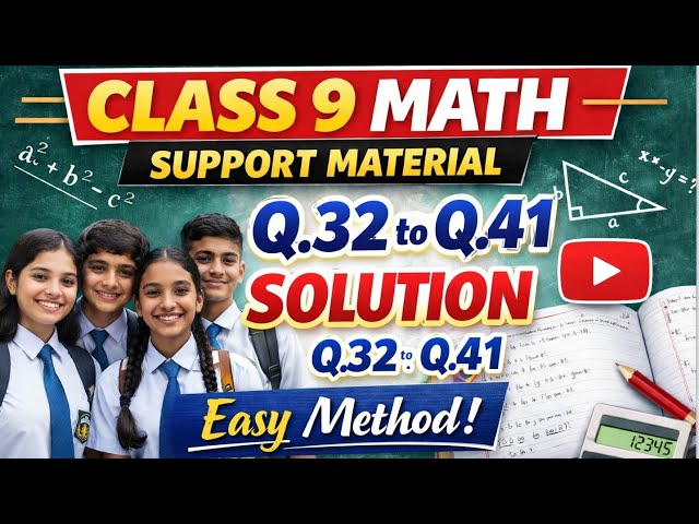 Class 9 Math Support Material Chapter 1 | Q.32 to 41 | Number System | Fast calculation Tricks |