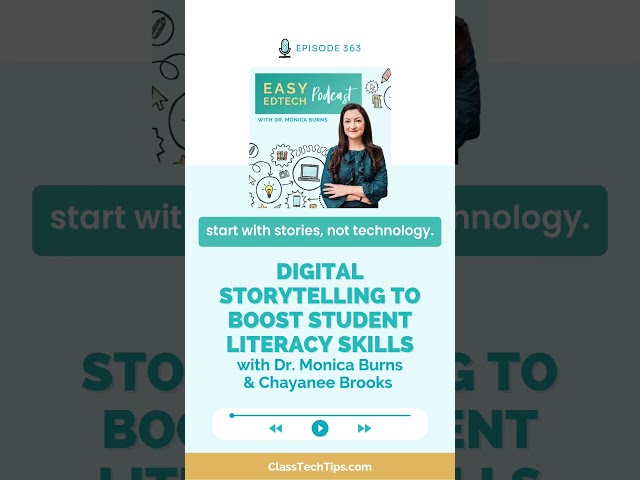 Digital Storytelling Ideas That Boost Student Literacy Skills