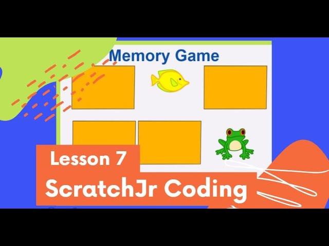 ScratchJr Coding Lesson 7 | How to Make a Memory Game | Beginner Programming