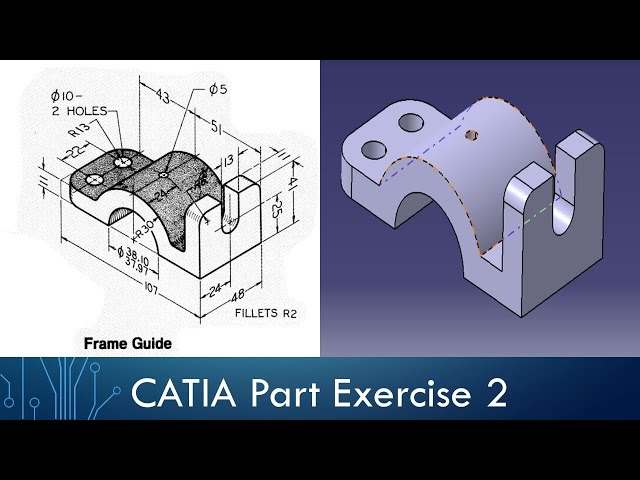 CATIA Part Design Exercise 2 - Frame Guide
