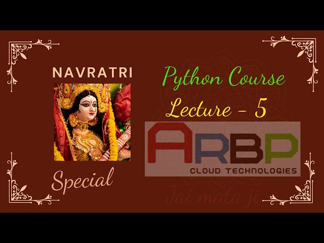 Python Course Lec  -  5
