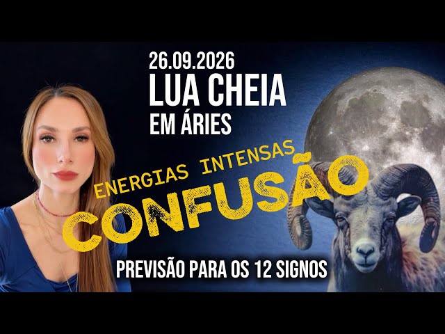 Full Moon in Aries 09/26/26 - Intense Events and Warnings About Relationship Illusions 😰🔥