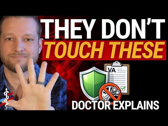 The 5 Most PROTECTED VA Disability Ratings | Doctor Explains Why
