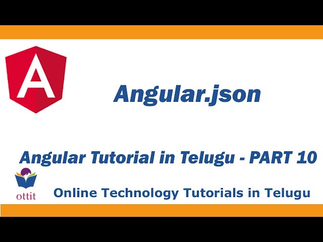 angular.json | what is angular.json file ? | configuration file | Angular Tutorial in Telugu Part 10