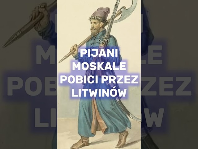 CLASH AT KOŁODNA 1654 - DRUNK MUSCOVITES VS. SOBER LITHUANIANS #history