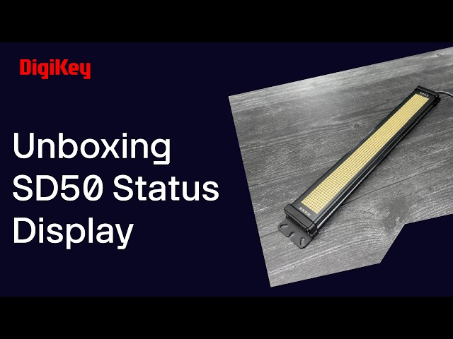 Banner Engineering SD50 Status Display - Unboxing | DigiKey