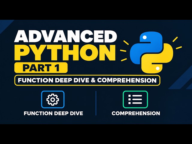 Episode 5: Advanced Python  - Part 1