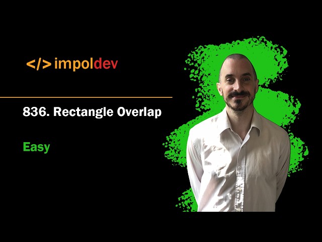 Rectangle Overlap | LeetCode 836 - Python