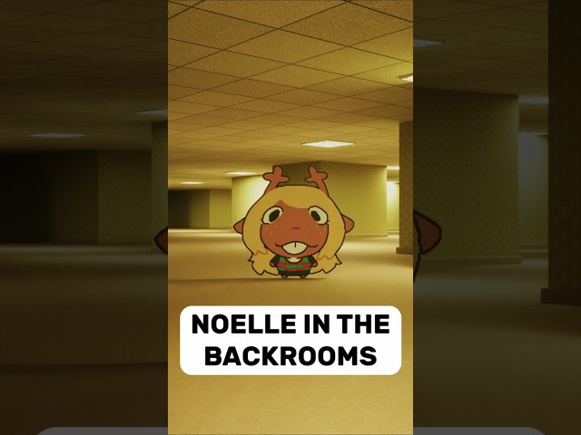 I found NOELLE in the Backrooms!