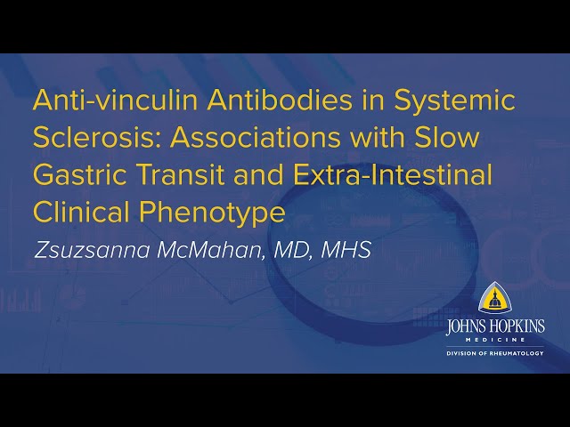 Anti-Vinculin Antibodies in Systemic Sclerosis | Johns Hopkins Rheumatology