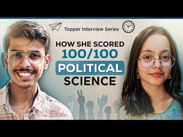 How She Scored 100/100 in Political Science | Humanities Topper | Best Tips