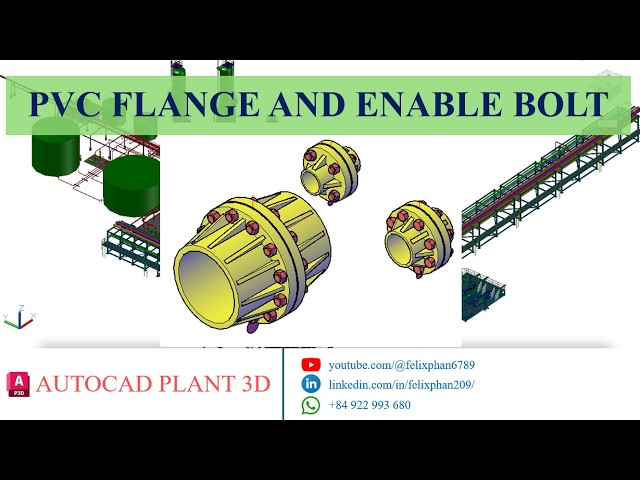 AutoCAD Plant 3D - PVC FLANGE AND BOLT (ENABLE BOLT 3D MODEL)