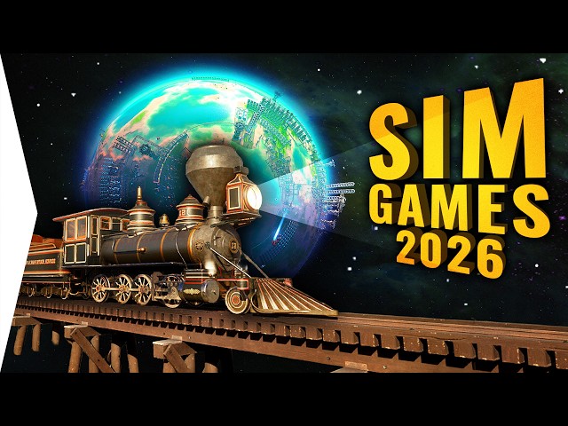 The Ultimate New & Upcoming Simulation Games of 2026 Megalist