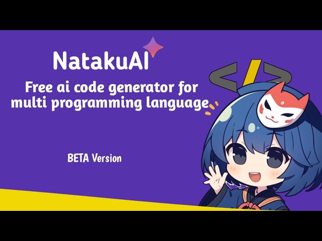 [NatakuAI] free ai code generator for multi programming language