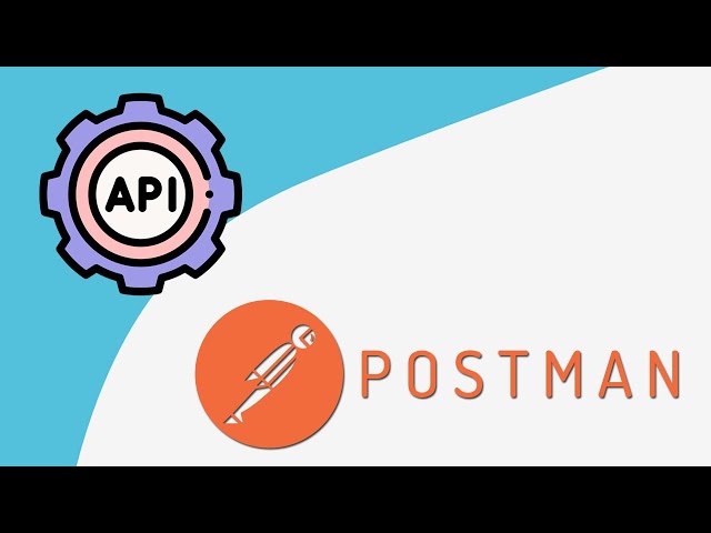 API Testing with Postman