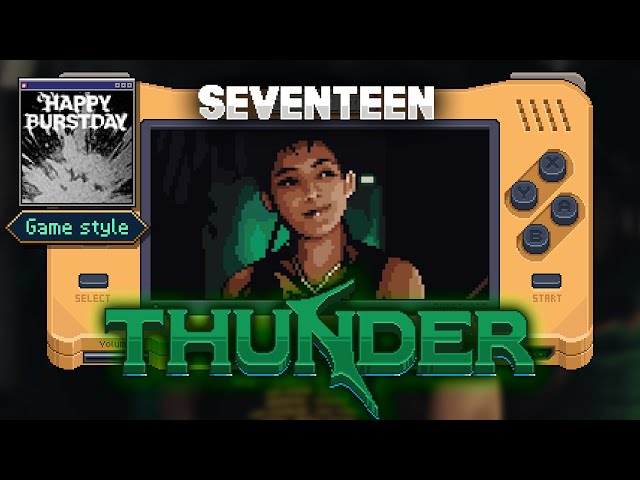 SEVENTEEN 'Thunder' ⚡ 8 Bit Style 🎮