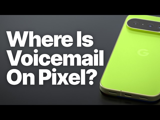 Where Is Voicemail on Google Pixel? Here's Every Way to Access It