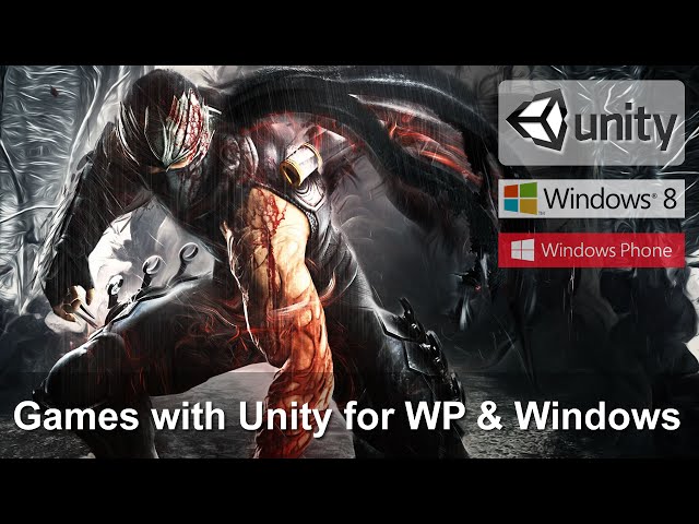 Unity Tutorial: Porting Games to Windows Store and Windows Phone