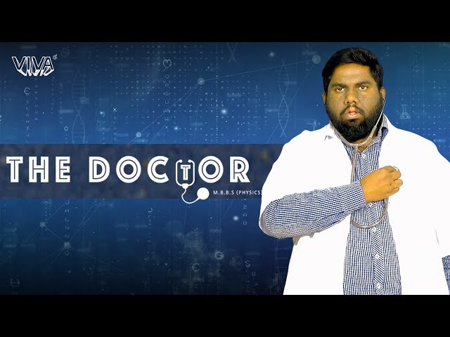 "The" Series - The Doctor | Avatar 1 | VIVA