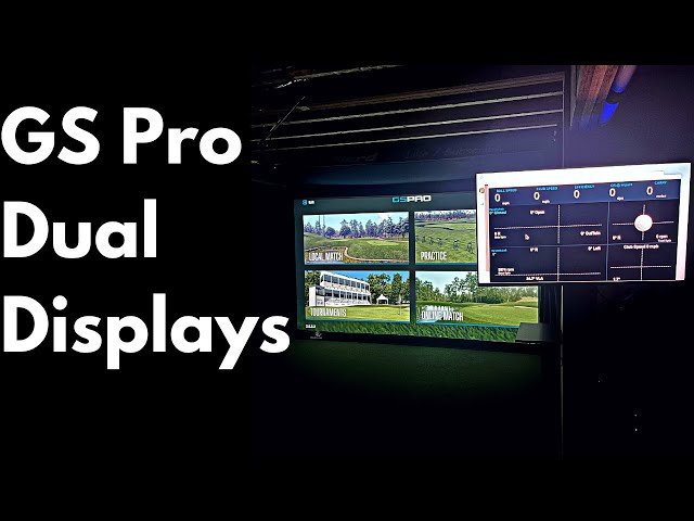 GSPro Dual Displays Setup
