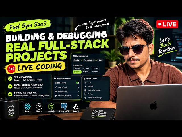 Building & Debugging Real Full-Stack Projects | Live Coding