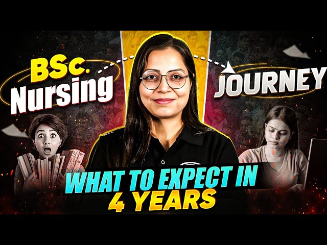 😀B.Sc. Nursing Journey Explained Year-by-Year | What to Expect in 4 Years?