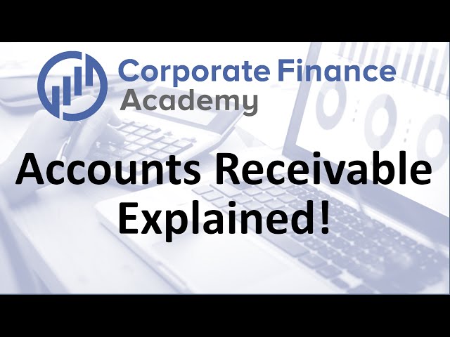Accounts Receivable Explained - Simple Explanation