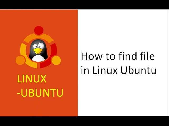 how to find file in linux, how to find a file in linux in all directories
