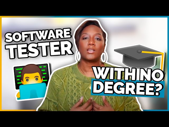Can I Become a Software Tester Without a Degree? | Need a Certification for Software Testing?