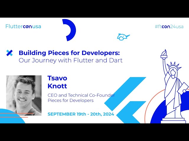 Building Pieces for Developers Our Journey with Flutter and Dart - Tsavo Knott | Fluttercon USA 2024