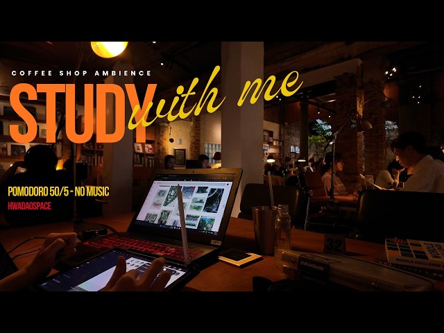 Study with me in a cozy crowded cafe ☕ | Warm light ambience | Pomodoro 50/5 | No Music